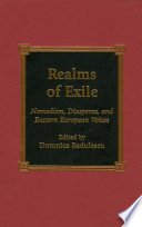 Realms of exile : nomadism, diasporas, and Eastern European voices /
