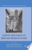 Dante and Italy in British Romanticism /