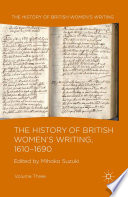 The History of British Women's Writing, 1610-1690 /