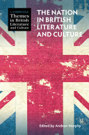 The nation in British literature and culture /