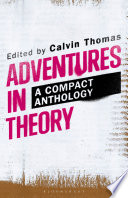 Adventures in theory : a compact anthology /