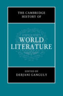 The Cambridge history of world literature /