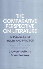 The Comparative perspective on literature : approaches to theory and practice /
