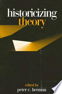 Historicizing theory /