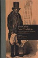 The other print tradition : essays on chapbooks, broadsides, and related ephemera /