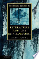 The Cambridge Companion to Literature and the Environment /