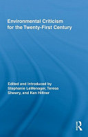 Environmental criticism for the twenty-first century /