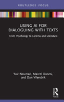 Using AI for dialoguing with texts : from psychology to cinema and literature /