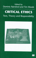 Critical ethics : text, theory, and responsibility /