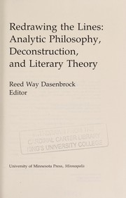 Redrawing the lines : analytic philosophy, deconstruction, and literary theory /