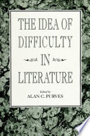The Idea of difficulty in literature /