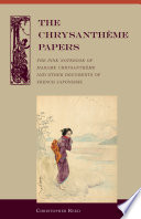 The Chrysantheme papers : The pink notebook of Madame Chrysantheme and other documents of French Japonisme /