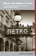 When the metro is free : an anthology of contemporary French counter-cultural poetry /