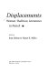 Displacements : women, tradition, literatures in French /