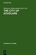 The city of scholars : new approaches to Christine de Pizan /