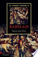 The Cambridge companion to Rabelais /