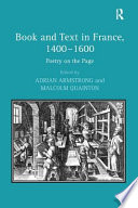 Book and text in France, 1400-1600 : poetry on the page /