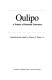 Oulipo : a primer of potential literature /