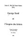 George Sand et l'empire des lettres /