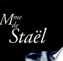 Mme de Staël : actes du colloque de la Sorbonne du 20 novembre 1999 /