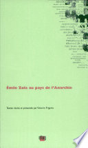 Emile Zola au pays de l'Anarchie /