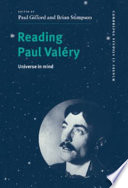 Reading Paul Valéry : universe in mind /