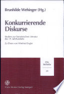 Konkurrierende Diskurse : Studien zur französischen Literatur des 19. Jahrhunderts : zu Ehren von Winfried Engler /