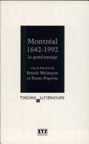 Montréal 1642-1992 : le grand passage /