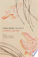 Touching beauty : the poetics of Kim Thúy /