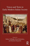 Voices and texts in early modern Italian society /