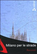 Milano per le strade /