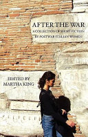 After the war : a collection of short fiction by postwar Italian women /