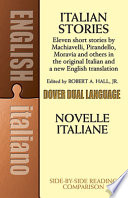 Italian stories = novelle italiane : a dual-language book /