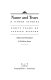 Name and tears & other stories : forty years of Italian fiction /