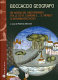 Boccaccio geografo : un viaggio nel Mediterraneo tra le città, i giardini e-- il "mondo" di Giovanni Boccaccio /