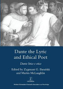 Dante the lyric and ethical poet = Dante lirico e etico /