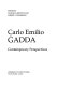 Carlo Emilio Gadda : contemporary perspectives /