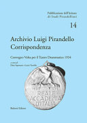 Archivio Luigi Pirandello, corrispondenza : Convegno Volta per il teatro drammatico 1934 /