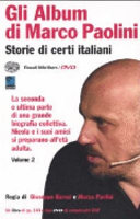 Gli album di Marco Paolini. storie di certi italiani /