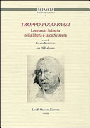 Troppo poco pazzi : Leonardo Sciascia nella libera e laica Svizzera /