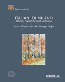 Italiani di Milano : studi in onore di Silvia Morgana /