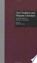 Oral tradition and Hispanic literature : essays in honor of Samuel G. Armistead /