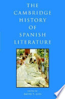 The Cambridge history of Spanish literature /