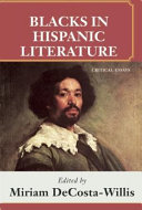 Blacks in Hispanic literature : critical essays /