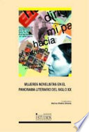 Mujeres novelistas en el panorama literario del siglo XX /