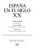 España en el siglo XX / Antonio Regalado, Gary D. Keller [and] Susan Kerr. Notes, glosses, and vocabulary prepared with the aid of Karen S. Van Hooft.