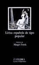 Lirica espanola de tipo popular : Edad Media y Renacimiento /