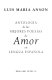 Antología de las mejores poesías de amor en lengua española /