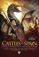 Castles in Spain : 25 years of Spanish fantasy and science fiction /