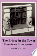 The Prince in the tower : perceptions of La vida es sueño /